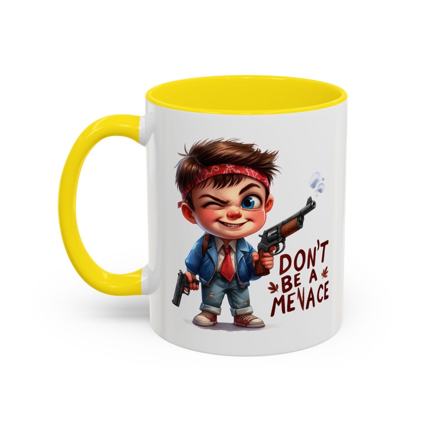 Humor Mug - Don't Be a Menace