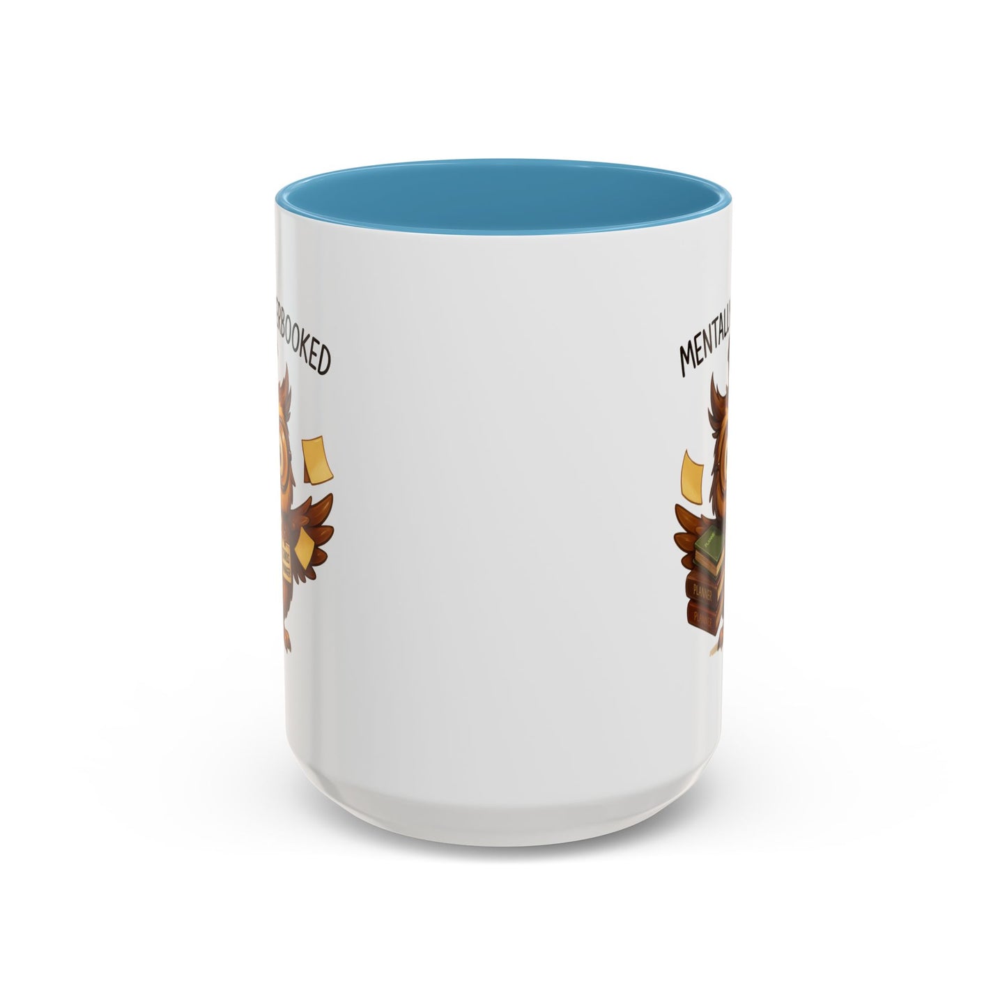 Office Mug - Mentally Overbooked