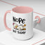 Humor Mug - Nope Not Today