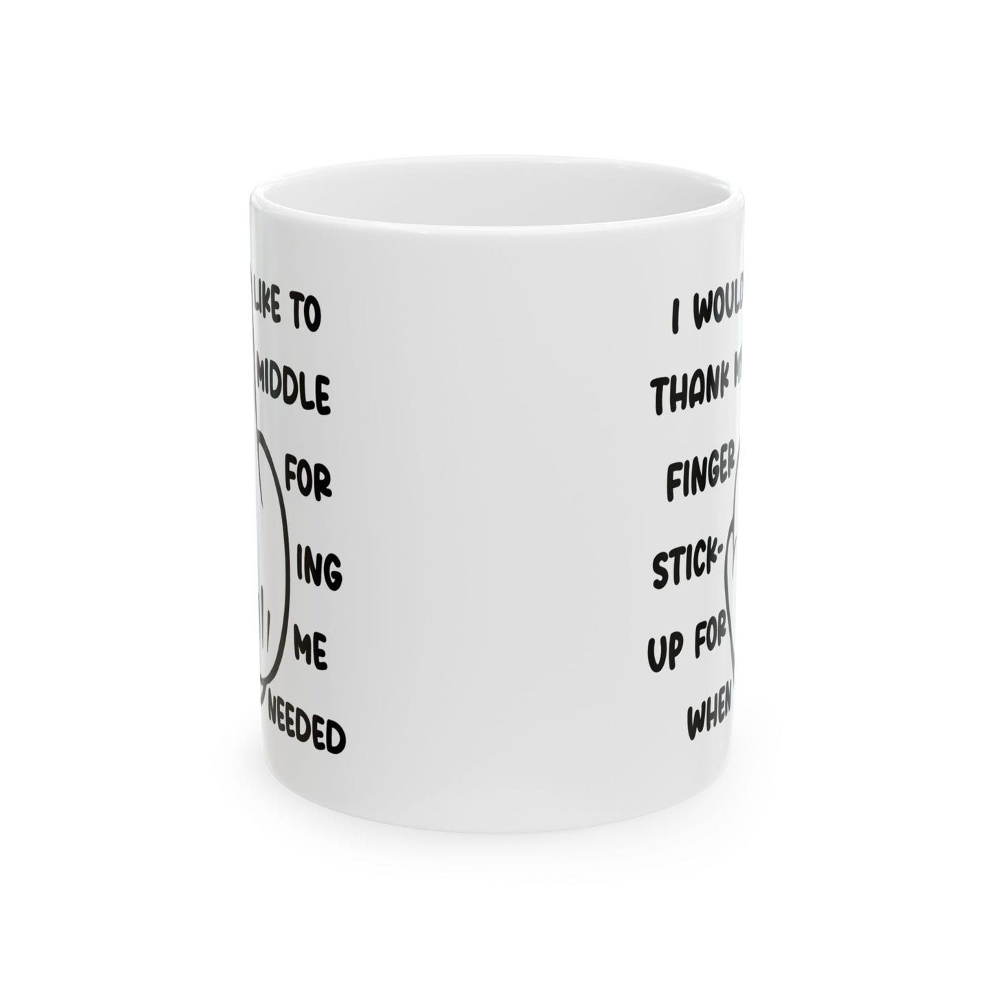 Adult Mug - I Would Like To Thank My Middle Finger