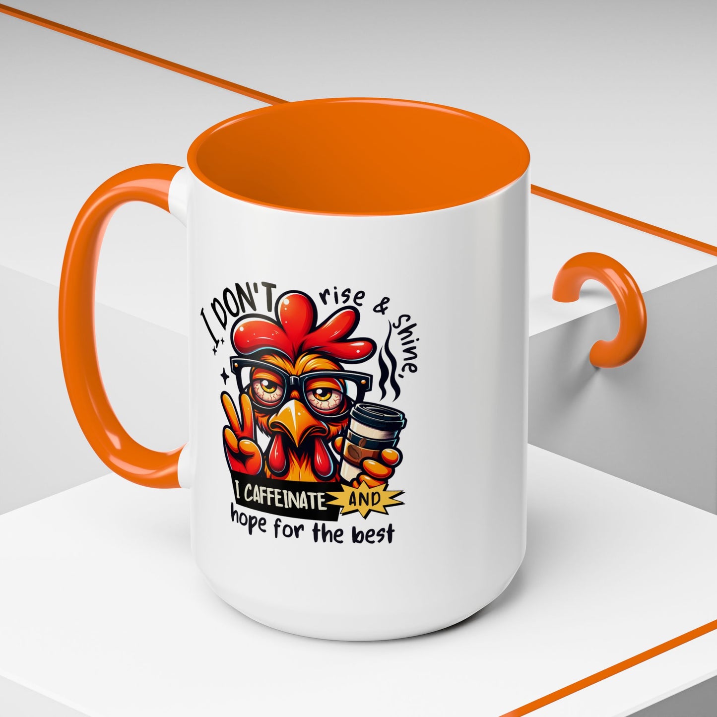 Office Mug - I Don't Rise & Shine
