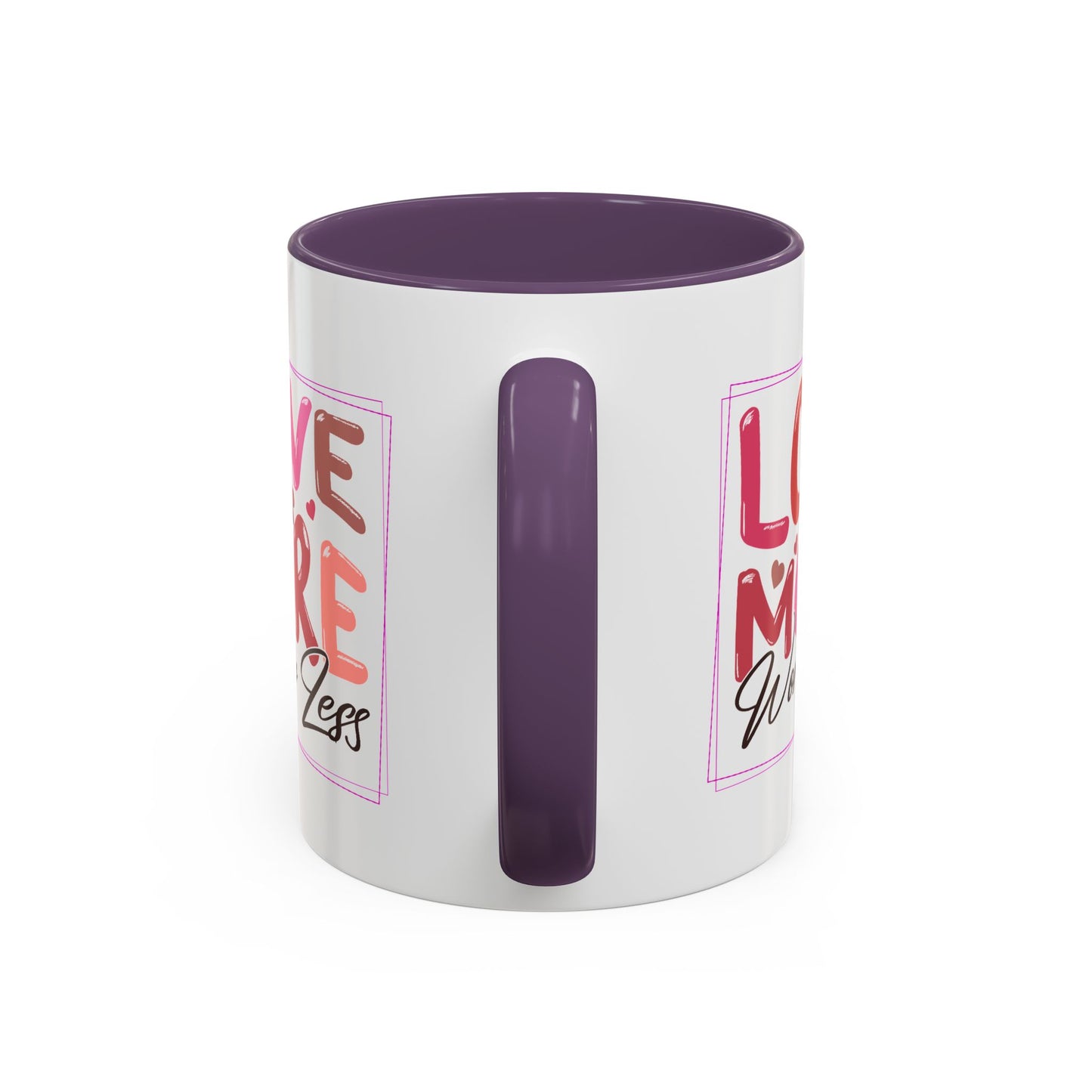 Wellness Mug - Love More Worry Less Frame