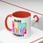 Wellness Mug - Make Yourself a Priority Colored Blocks