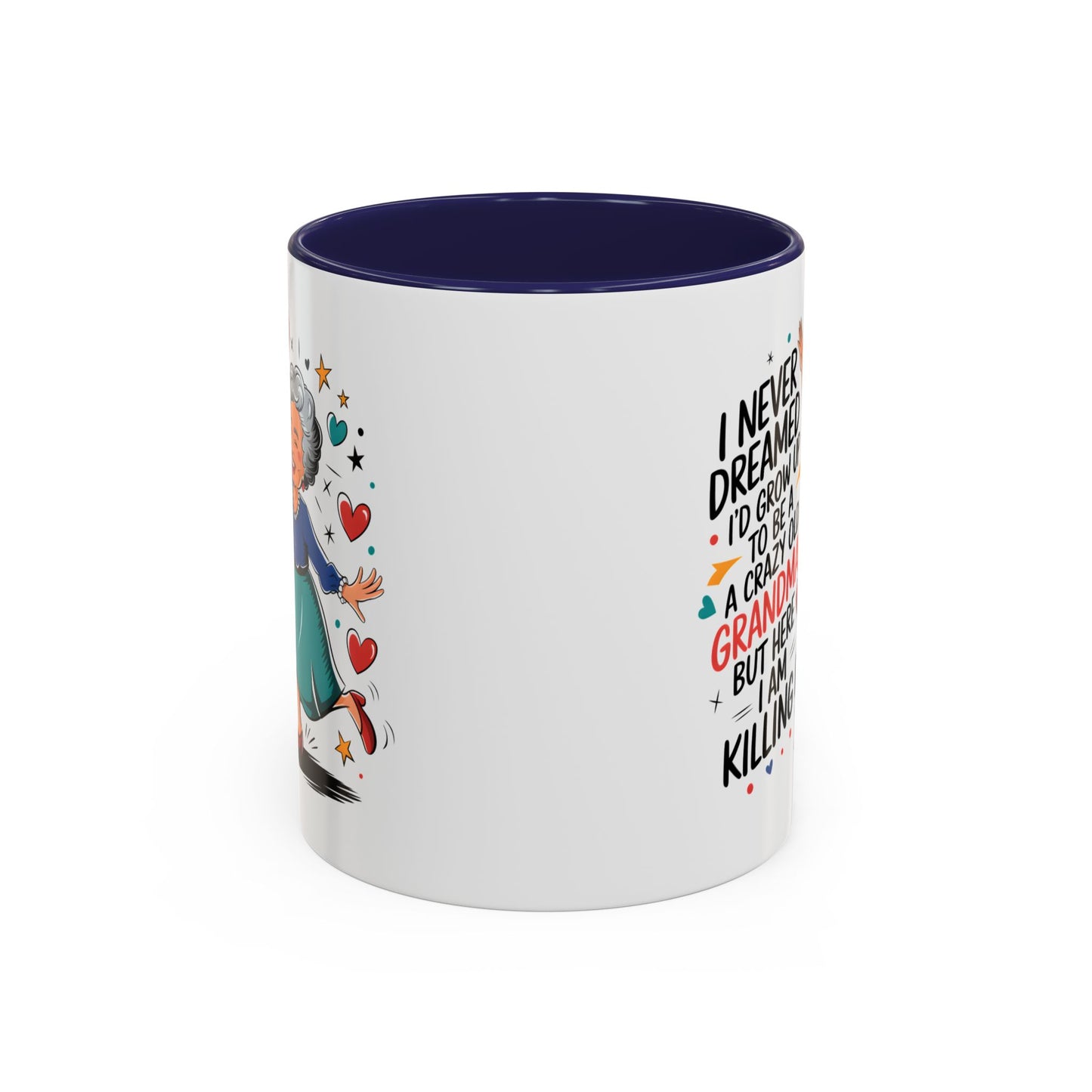 Humor Mug - I Never Dreamed I'd Grow Up