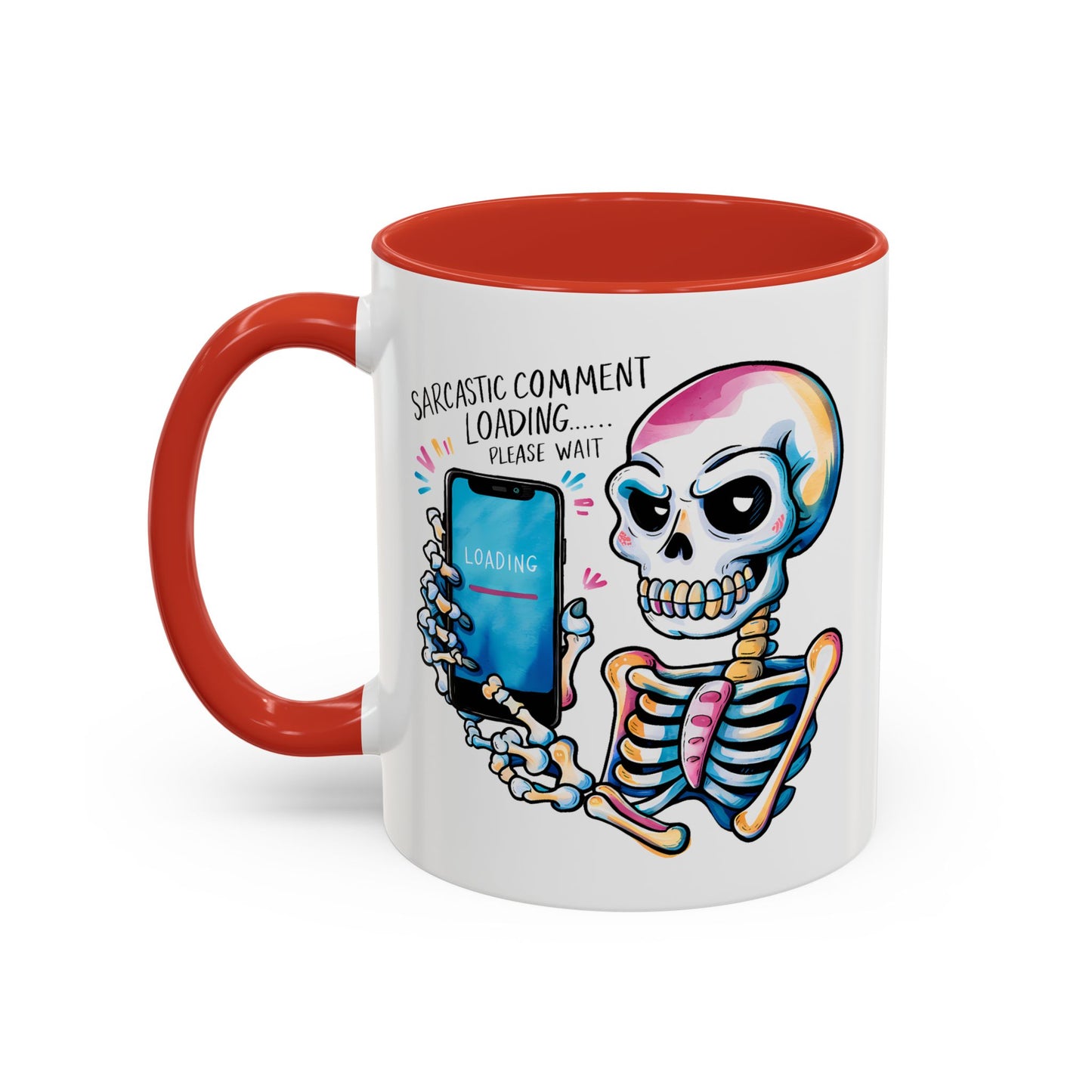 Humor Mug - Sarcastic Comment Loading