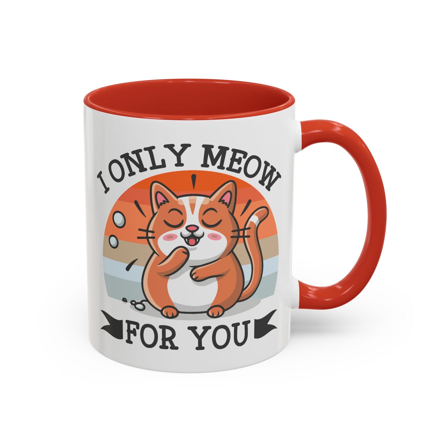 Animal Mug - I Only Meow For You