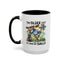 Humor Mug - The Older I Get