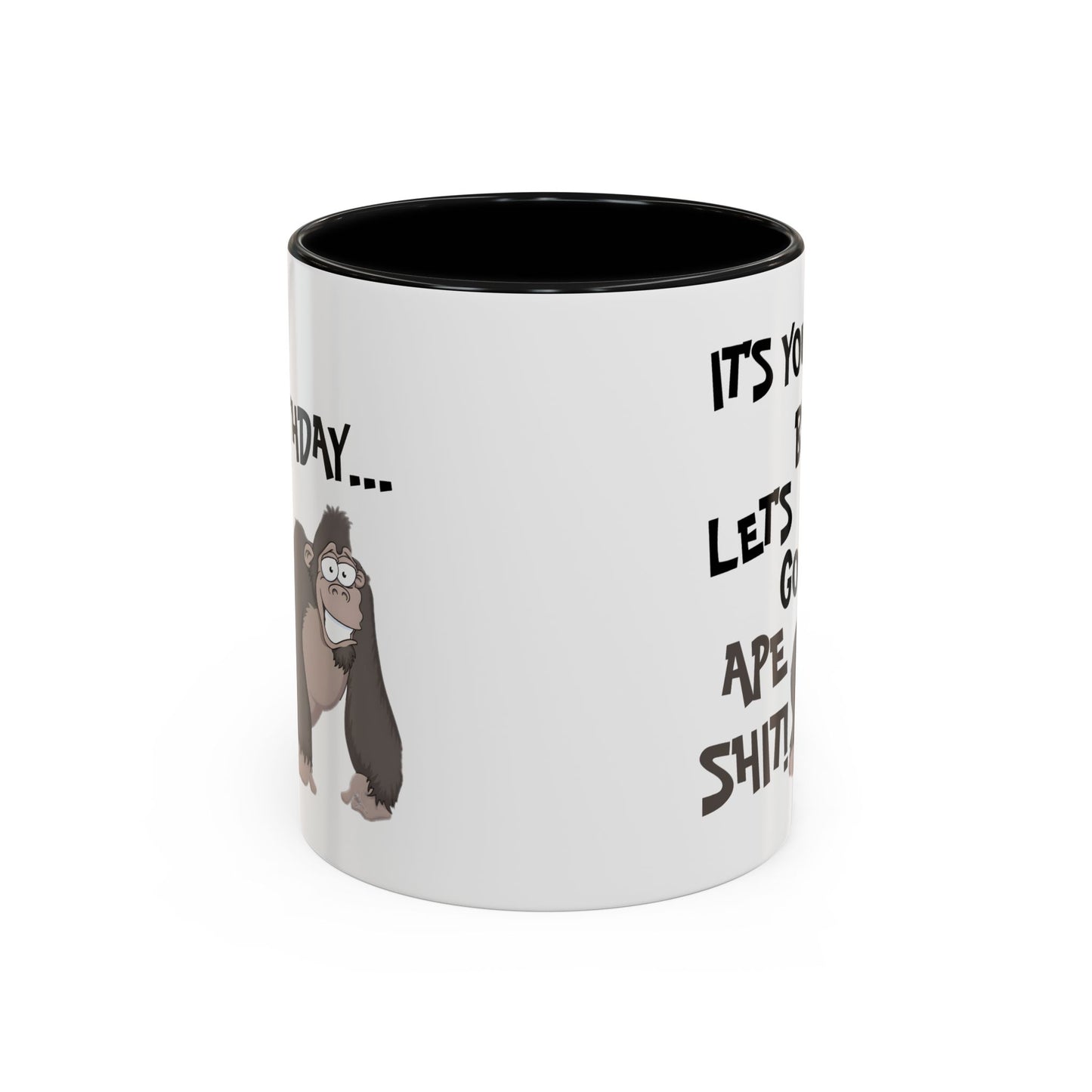 Birthday Mug - Let's Go Ape Shit