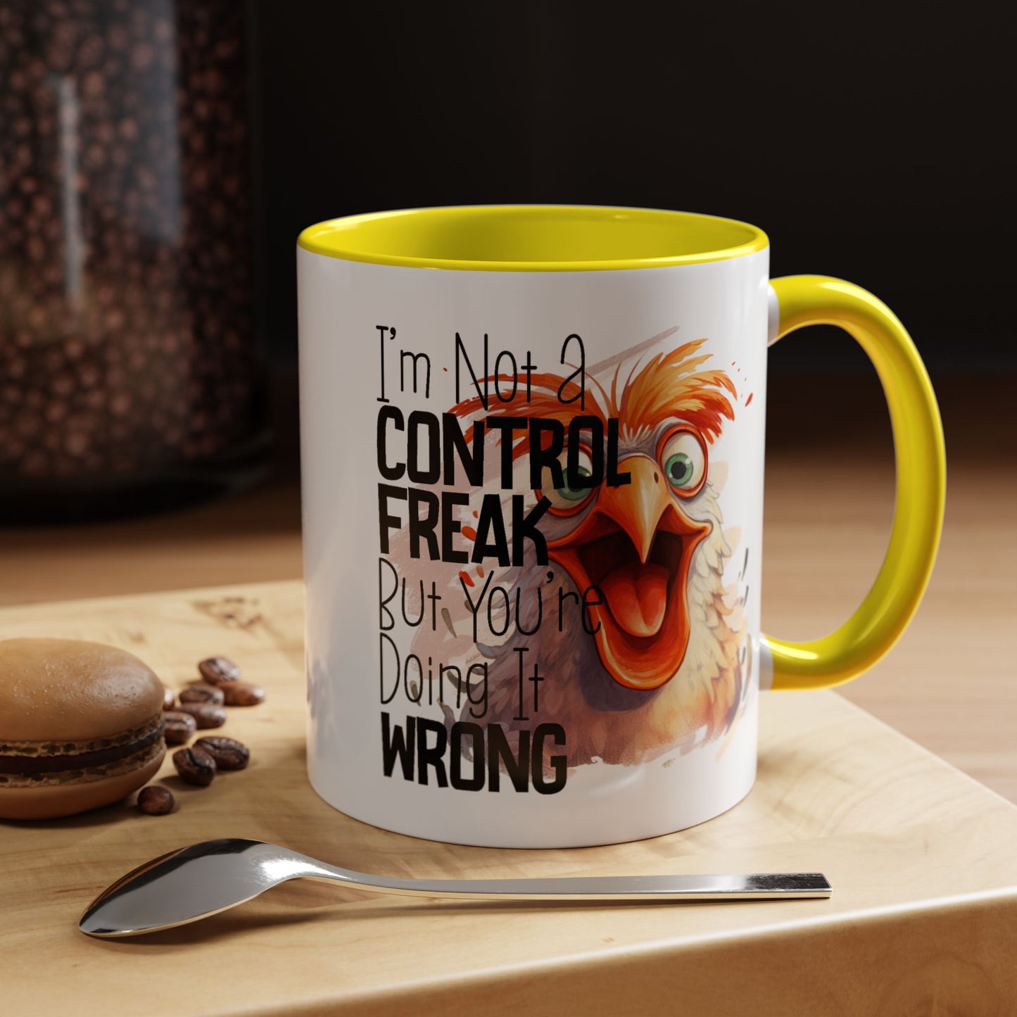 Humor Mug - I'm Not a Control Freak