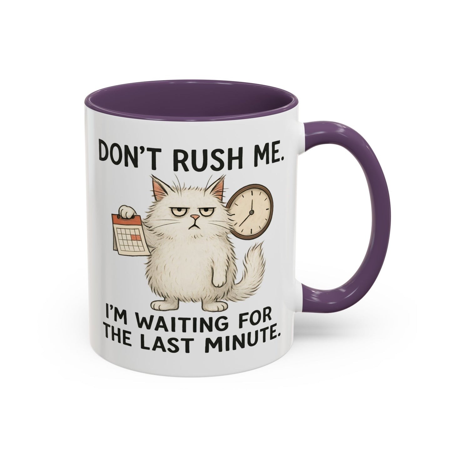 Animal Mug - Don't Rush Me