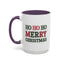 Christmas Mug - Ho Ho Ho Merry Christmas Green & Red Text 2