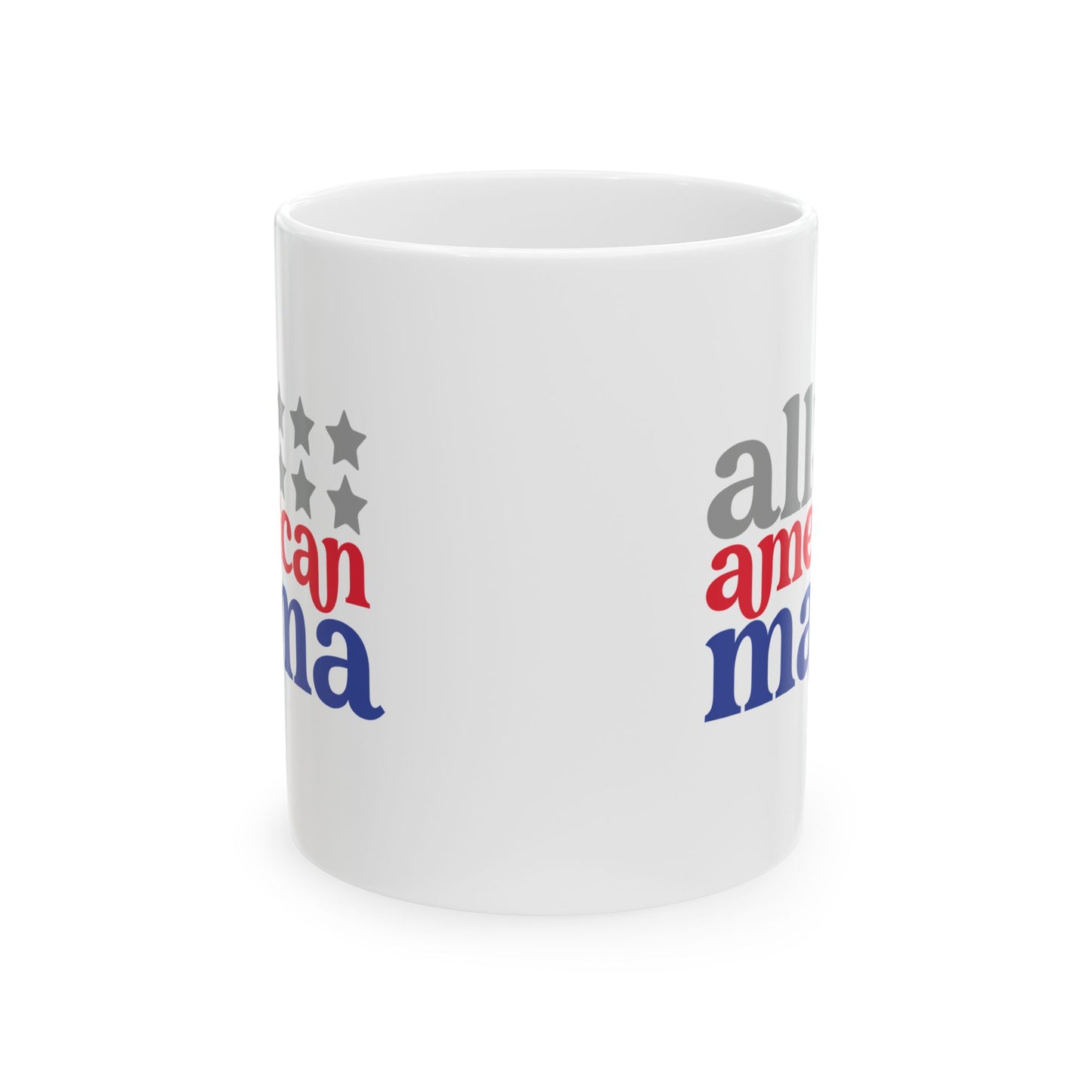 4th of July Mug - All American Mama Stars