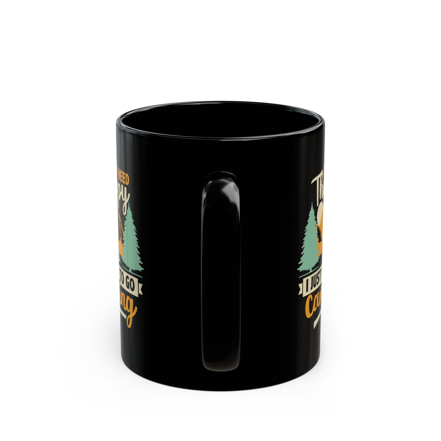 Adventure Mug - I Don't Need Therapy Camping
