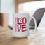 Anniversary Mug - Above All Else Love