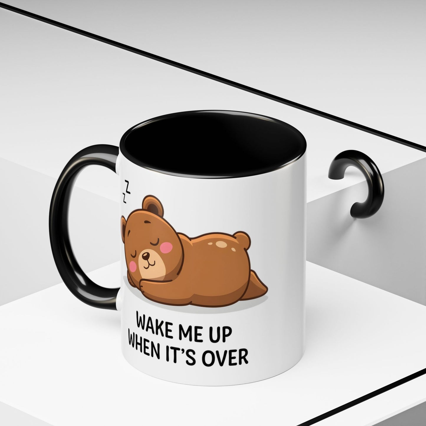 Humor Mug - Wake Me Up When It's over