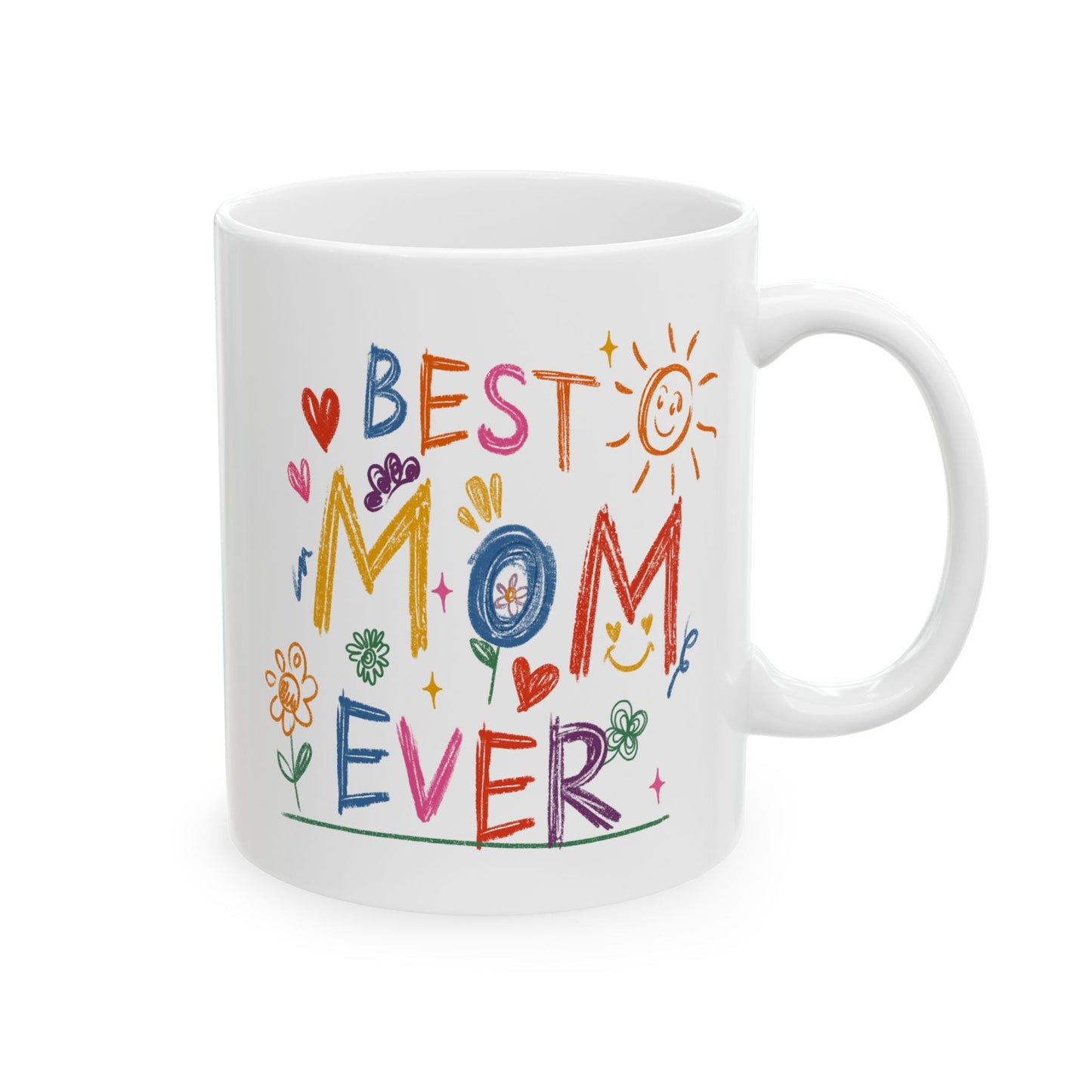 Mother's Day Mug - Best Mom Ever Drawing
