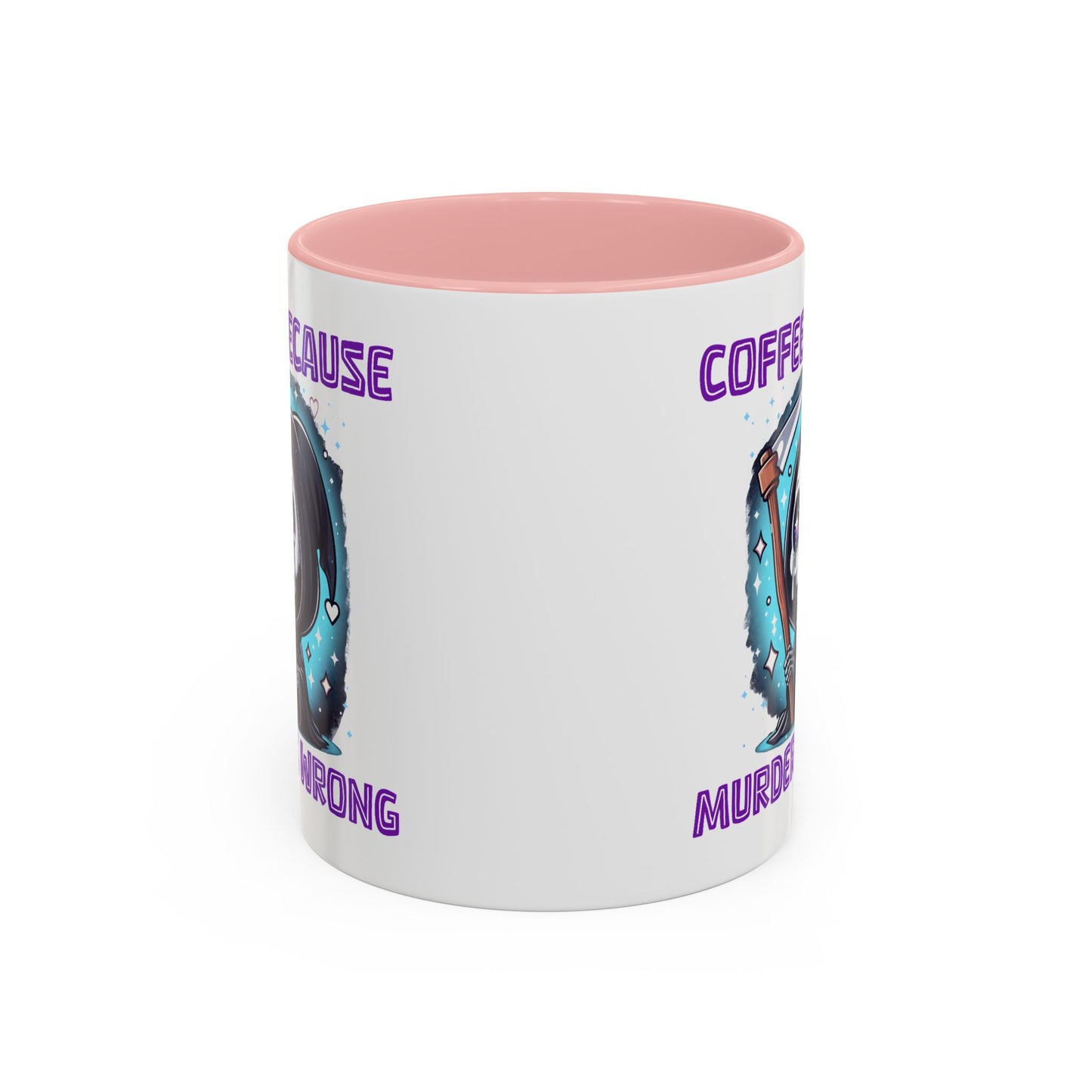 Humor Mug - Coffee Because Murder is Wrong
