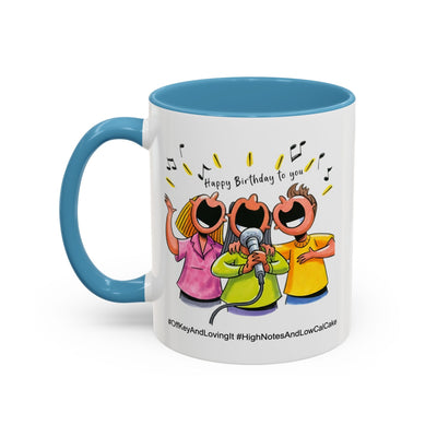 Birthday Mug - Off Key and Loving It