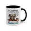 Animal Mug - My Coffee Looked At Me