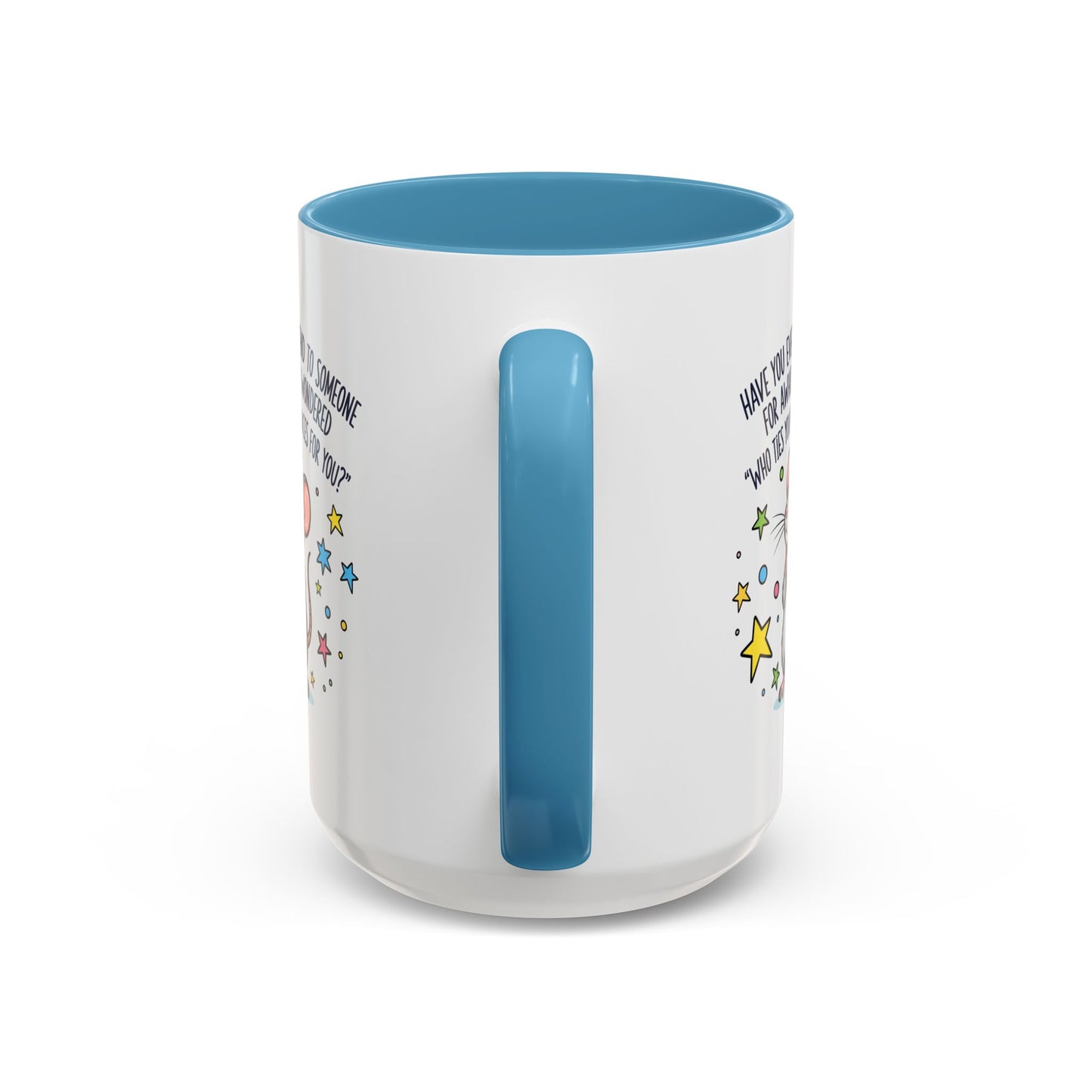Office Mug - Have you Ever