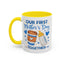 Mother's Day Mug - Our First Mother's Day Boy