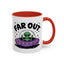 Alien Mug - Far Out