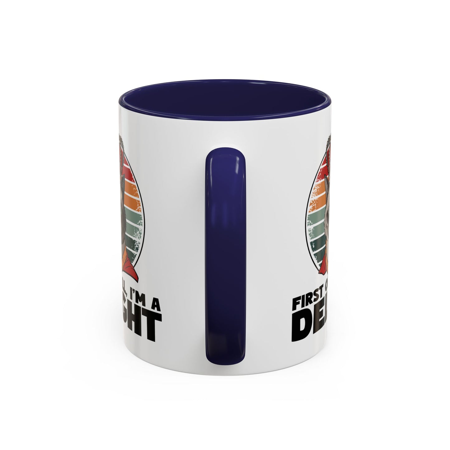 Animal Mug - First of All I'm a Delight