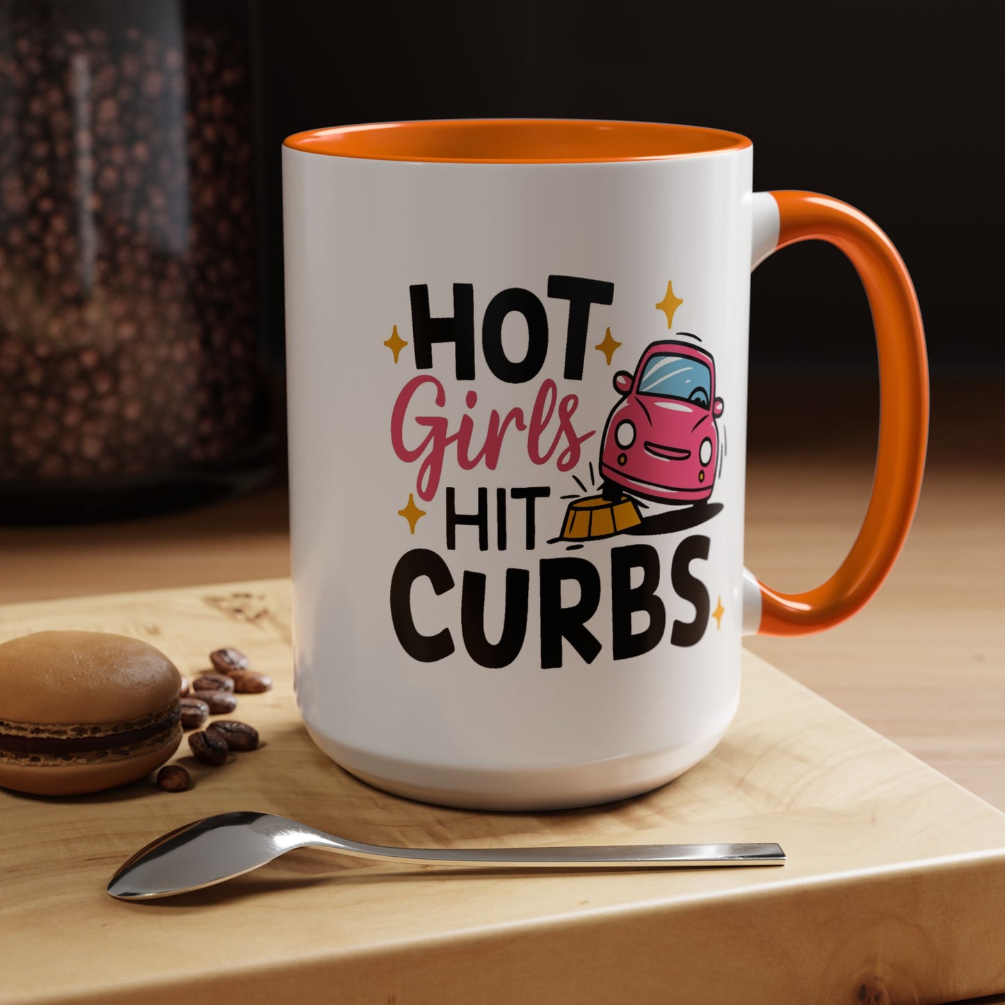 Humor Mug - Hot Girls Hit Curbs