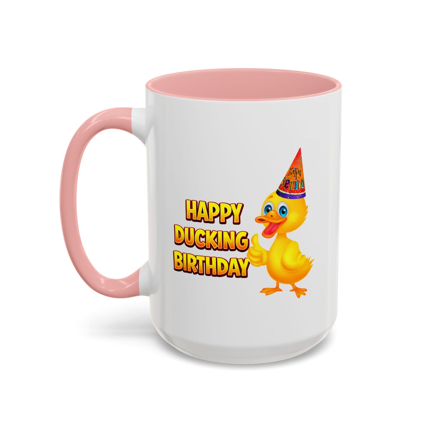 Birthday Mug - Happy Ducking Birthday