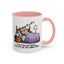 Humor Mug - I can Rise and Shine