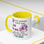 Adult Mug - A Wise Woman Once Said