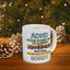 Humor Mug - ADHD Might Make Me