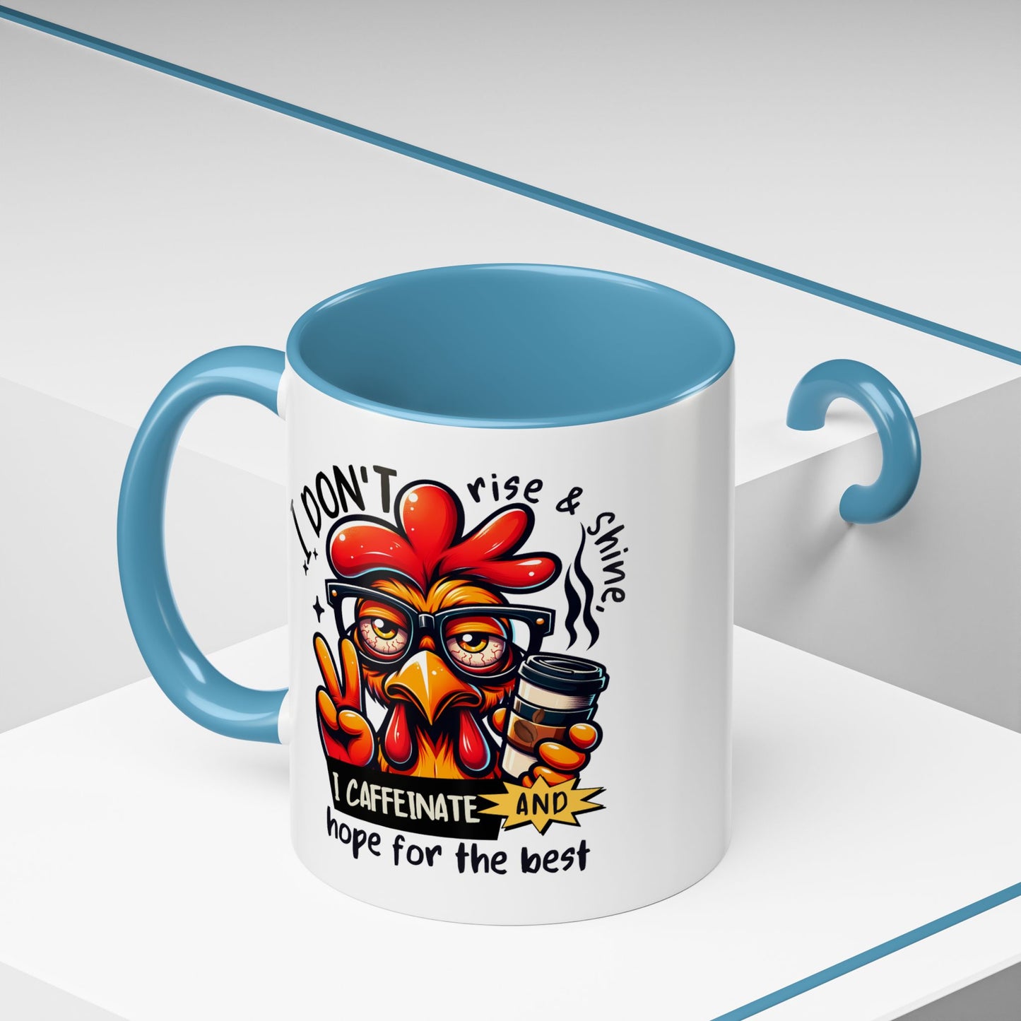 Office Mug - I Don't Rise & Shine