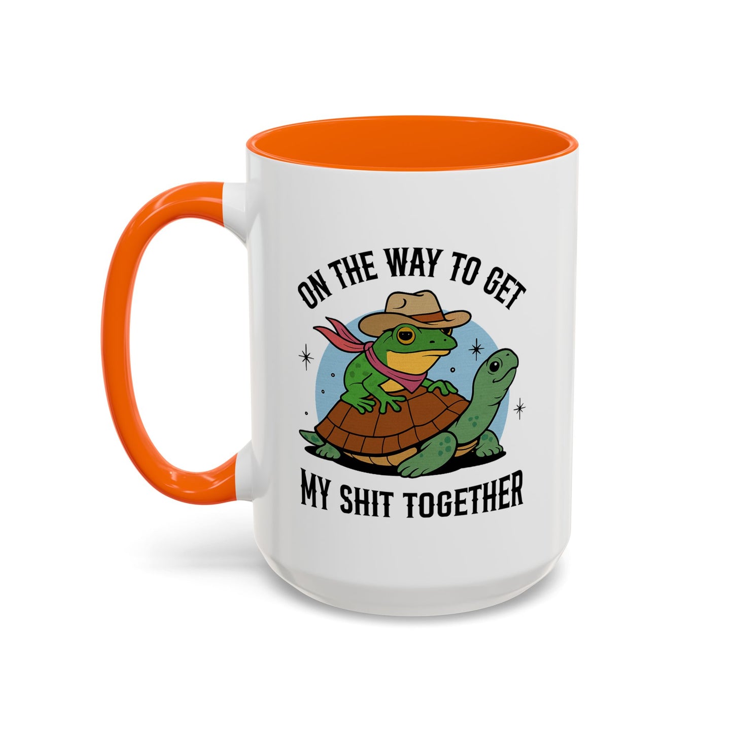 Humor Mug - On My Way to Get My Shit Toghether
