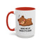 Humor Mug - Wake Me Up When It's over