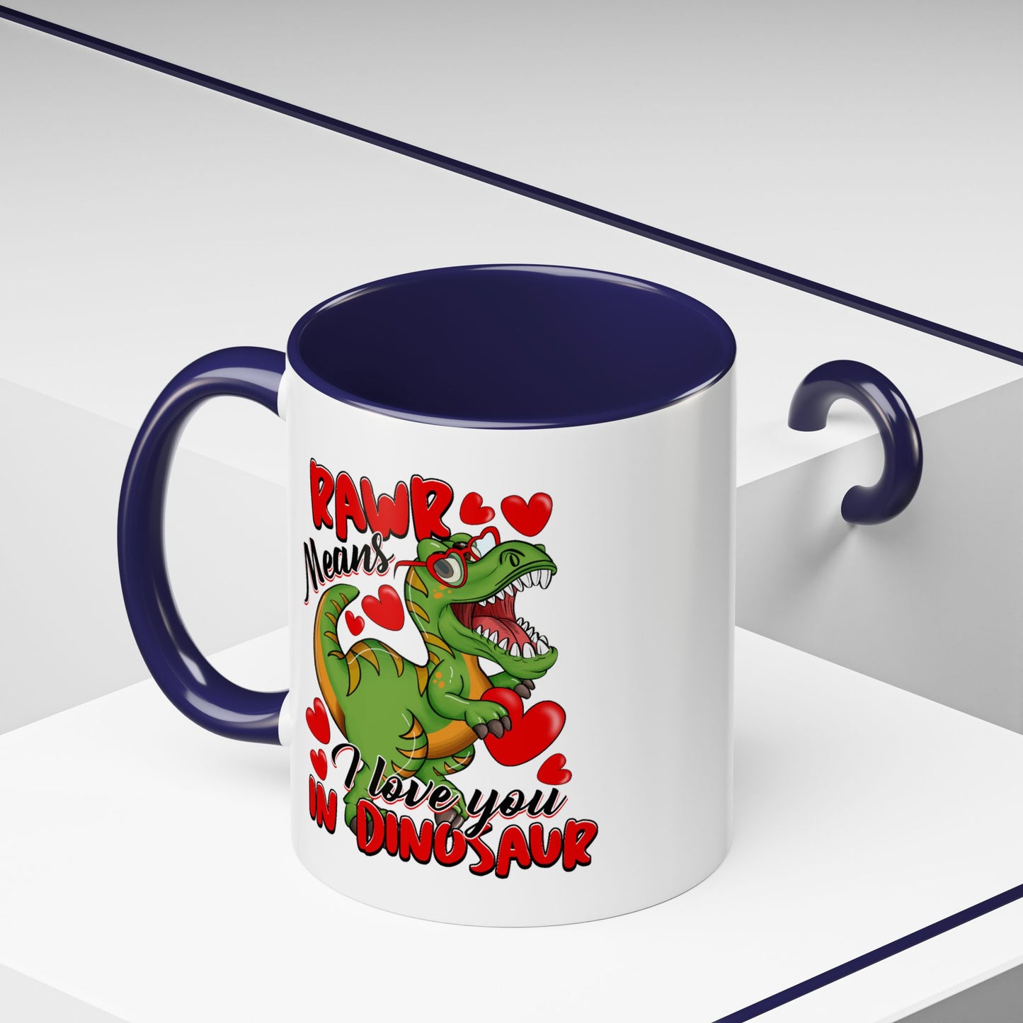 Valentine's Day Mug - Rawr Means I Love You