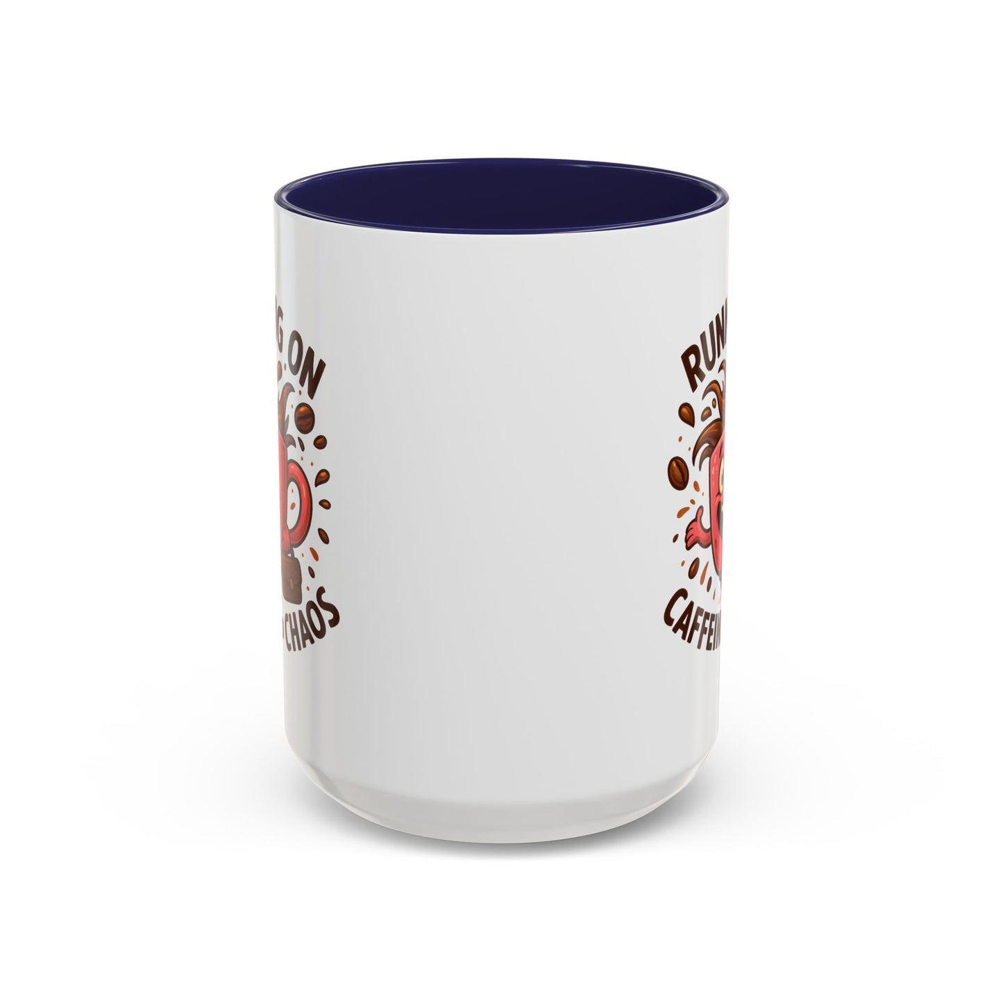 Humor Mug - Running On Caffeine and Chaos