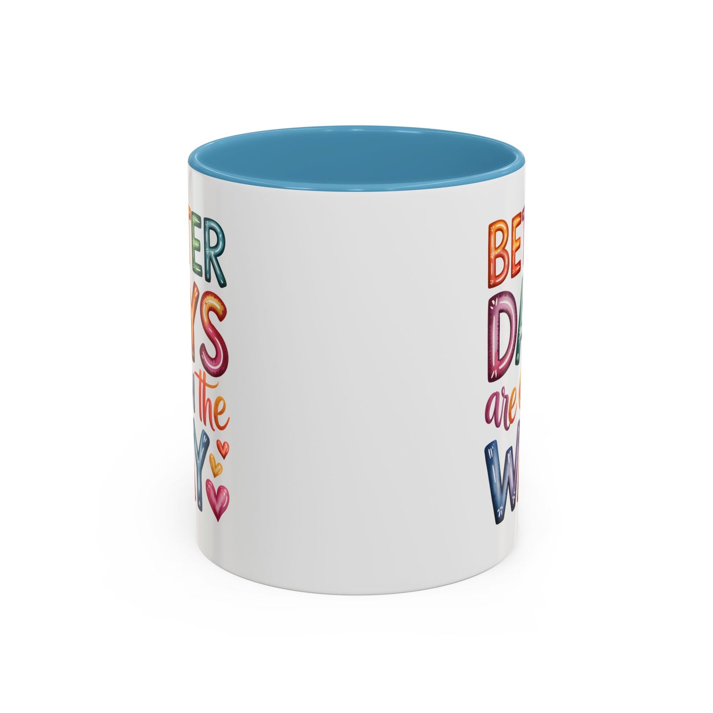 Wellness Mug - Better Days