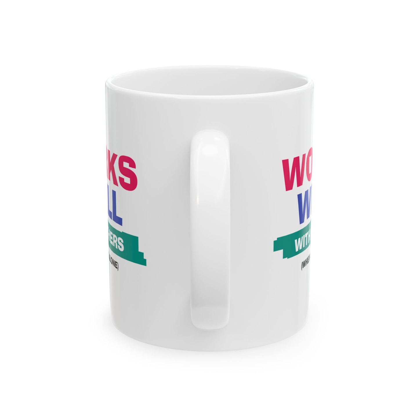 Office Mug - Works Well With Others