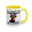 Humor Mug - You Smell Like Drama