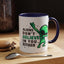 Alien Mug- Aliens Don't Believe