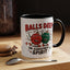 Adult Mug - Balls Deep in Christmas Spirit