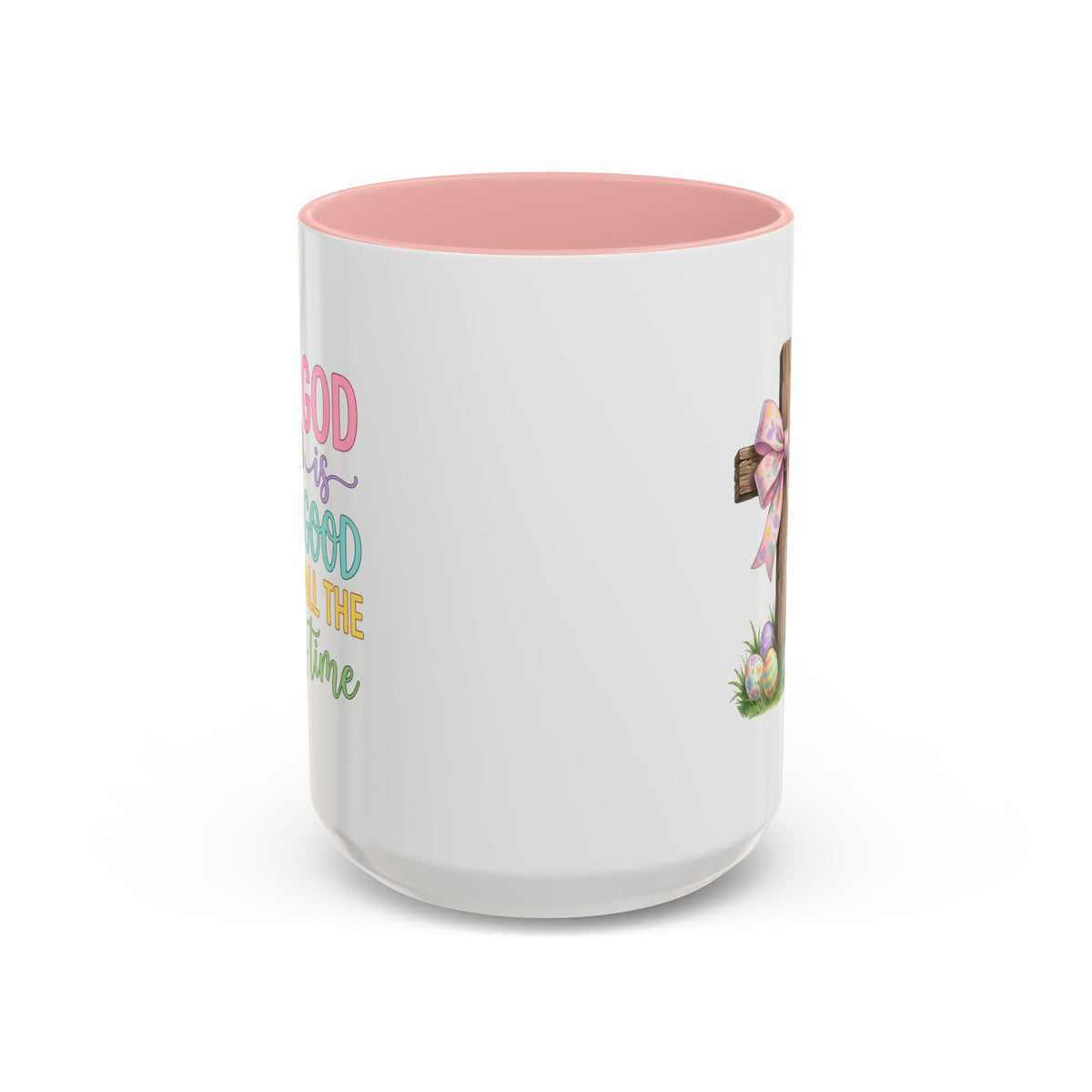 Easter Mug - God Is Good