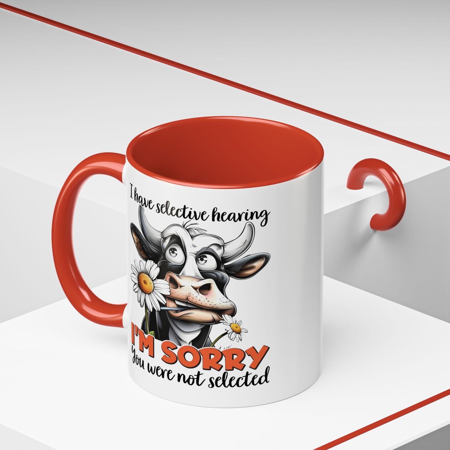 Humor Mug - I Have Selective Hearing