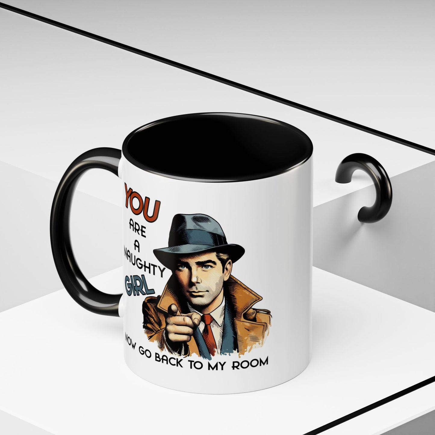 Adult Mug - You Are a Naughty Girl