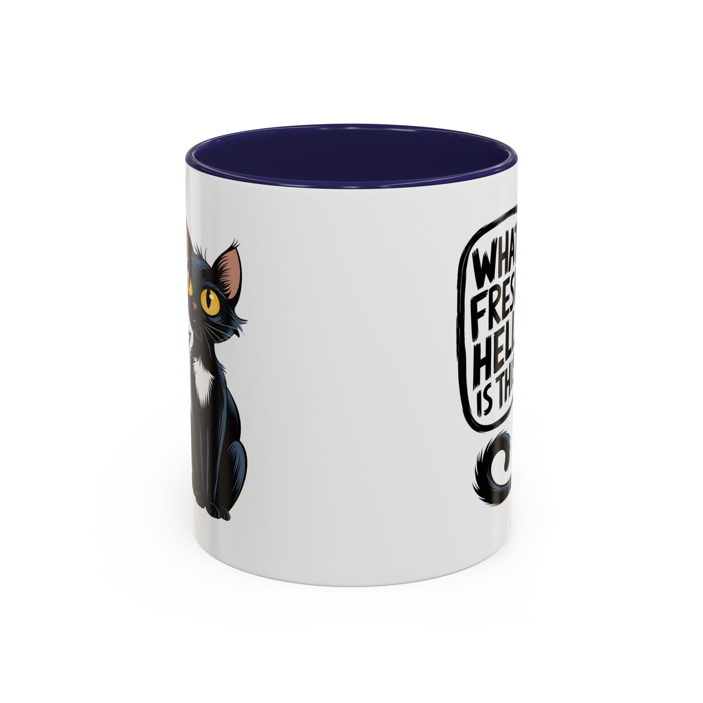 Humor Mug - What Fresh Hell is This?