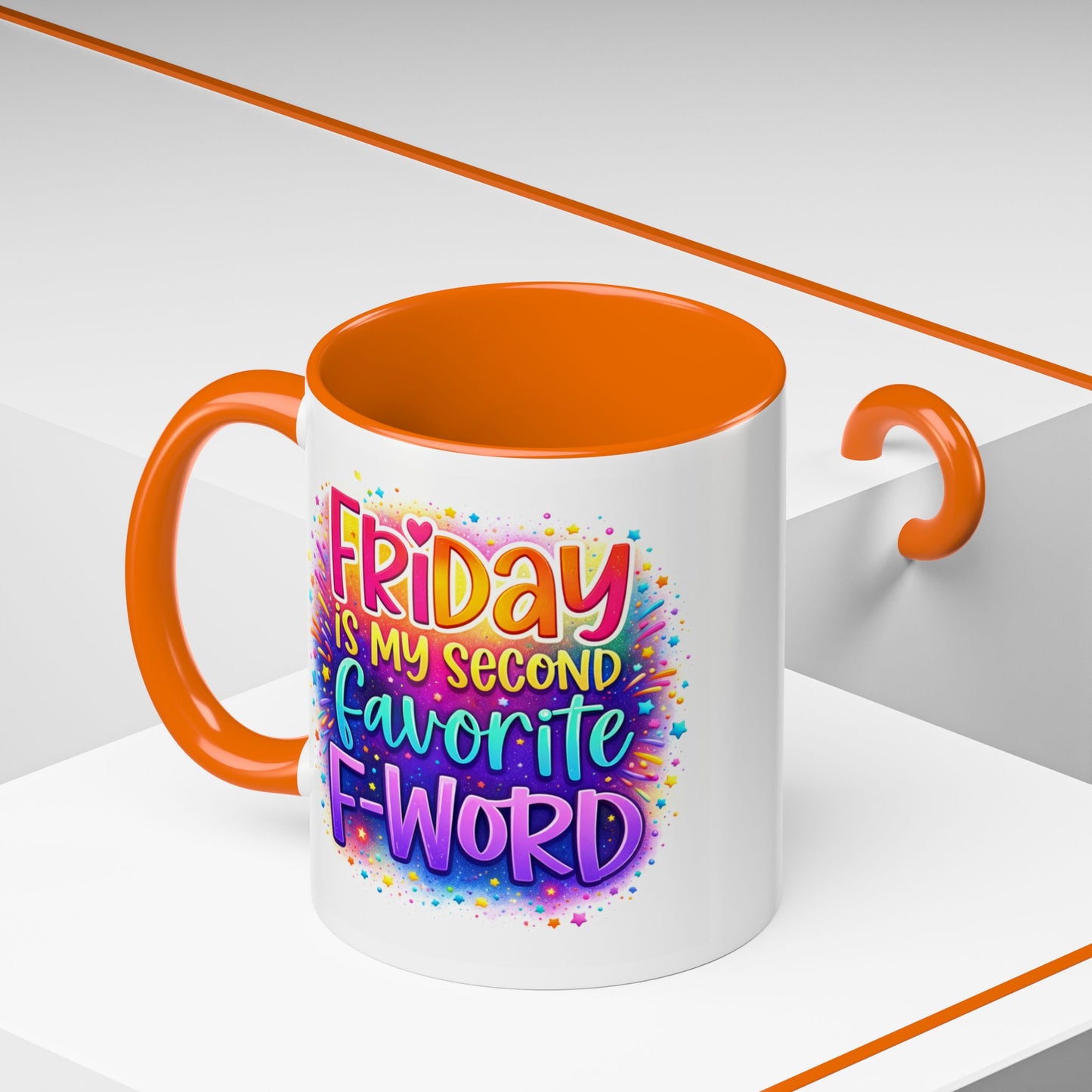 Humor Mug - Friday is My Second Favorite F-Word