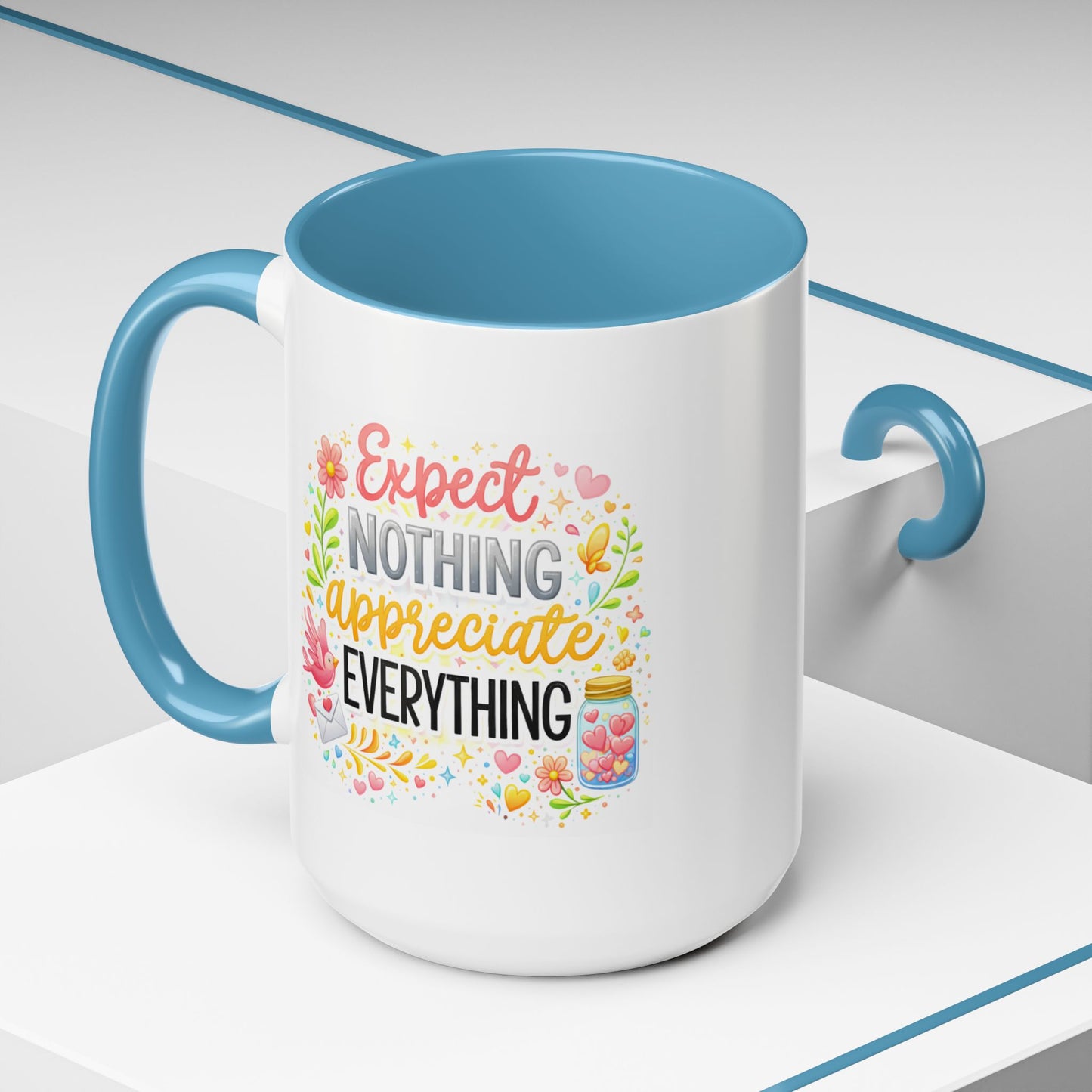 Wellness Mug - Expect Nothing Appreciate Everything