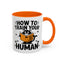 Animal Mug - How To Train Your Human