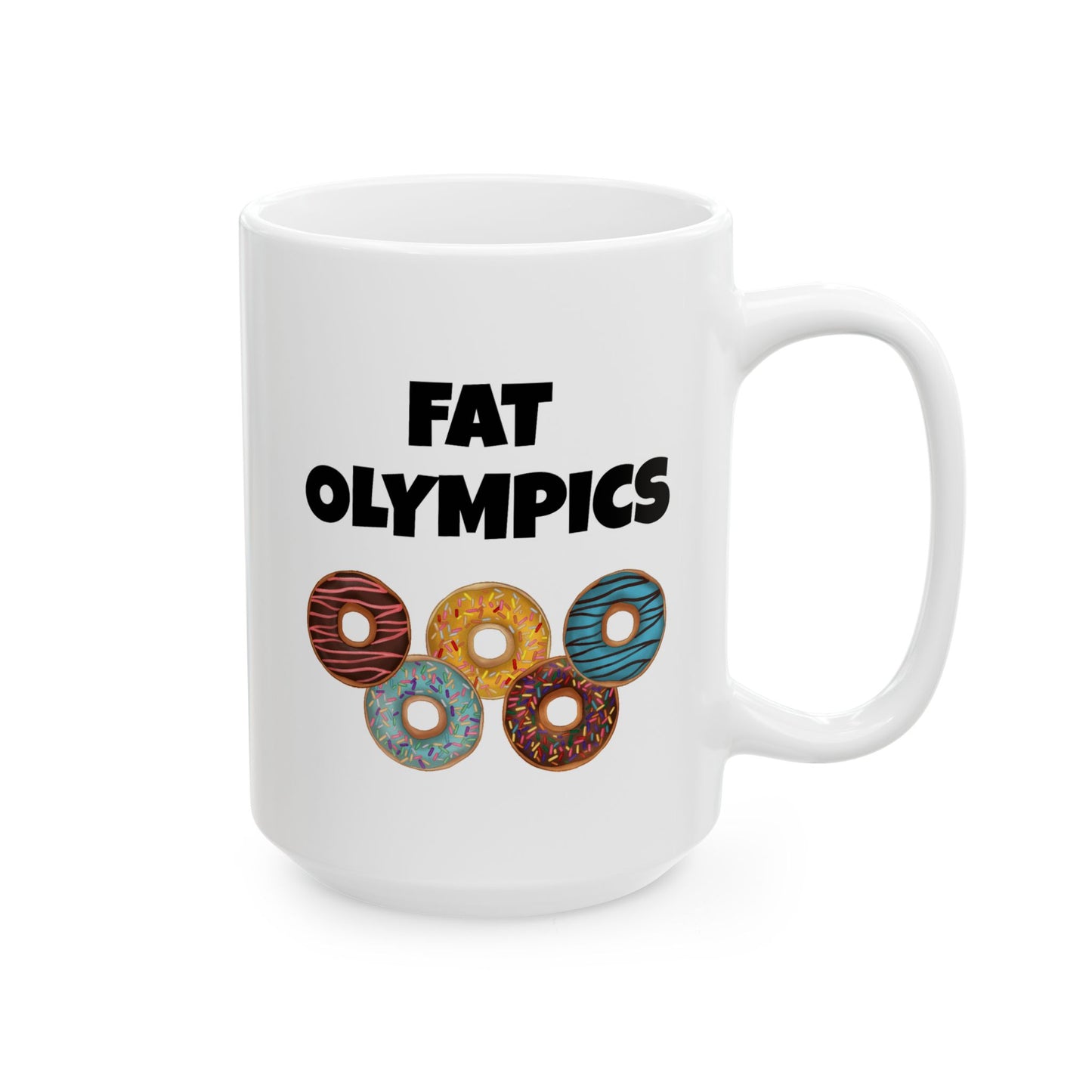 Humor Mug - Fat Olympics